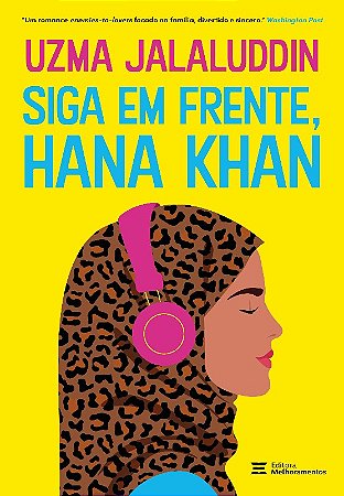 Siga em Frente, Hana Khan