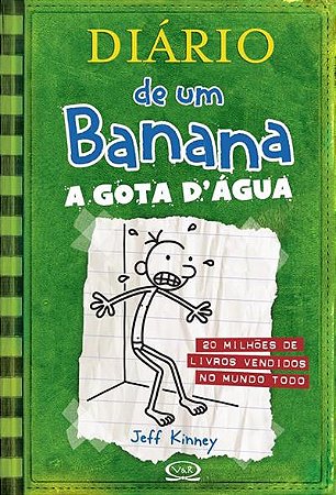 Diario de Um Banana, V.3 - a Gota Dagua