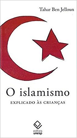 Islamismo Explicado as Criancas, O