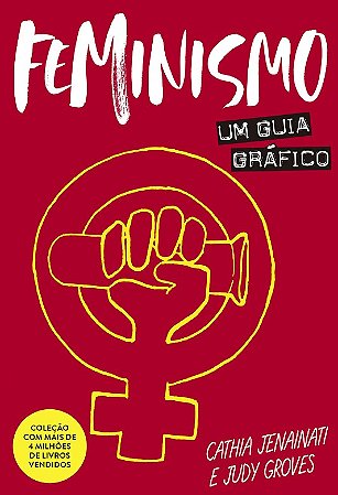 Feminismo: Um Guia Grafico