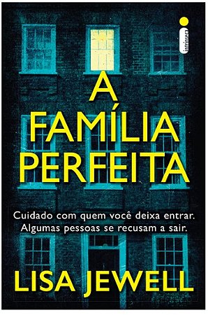Familia Perfeita, A