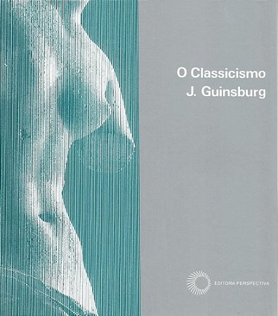 Classicismo, O