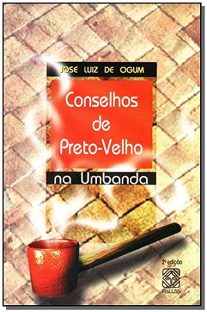 Conselhos de Preto-velho na Umbanda
