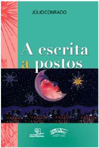 Escrita a Postos, a - Col. Ponte Velha