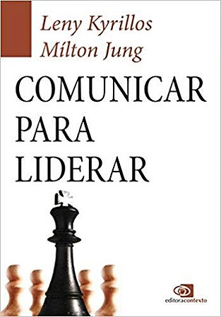 Comunicar para Liderar