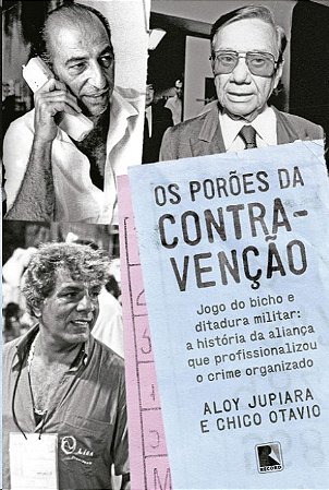 Poroes da Contravencao, os