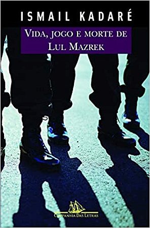 Vida, Jogo e Morte de Lul Mazrek