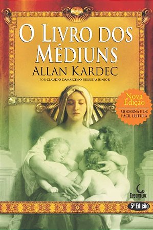 Livro dos Mediuns, O