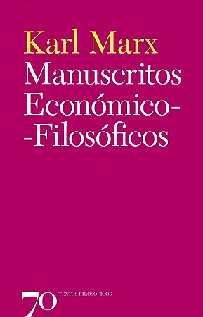 Manuscritos Economico-filosoficos