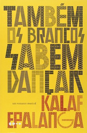 Tambem os Brancos Sabem Dancar