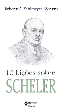 10 Licoes sobre Scheler