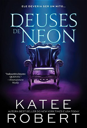 Deuses de Neon: Livro I