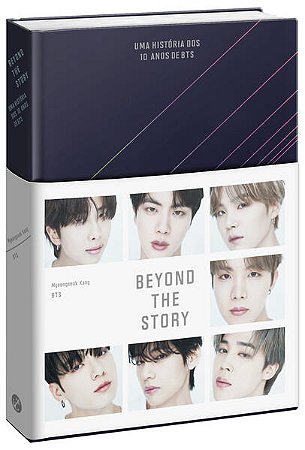 Beyond The Story: Uma Historia dos 10 Anos de Bts
