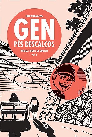 Gen: Pes Descalcos - Trigo, e Hora de Brotar - Vol.3