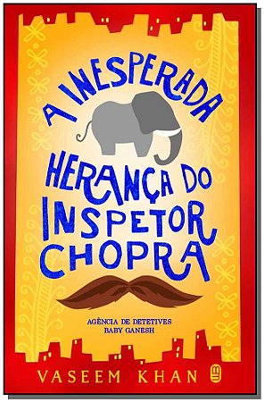 Inesperada Heranca do Inspetor Chopra, A