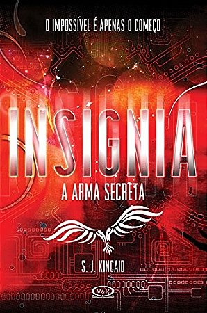 Insignia - a Arma Secreta
