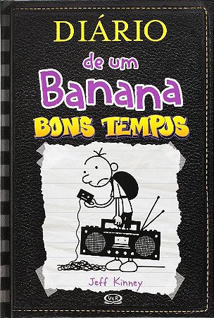 Diario de Um Banana - Bons Tempos