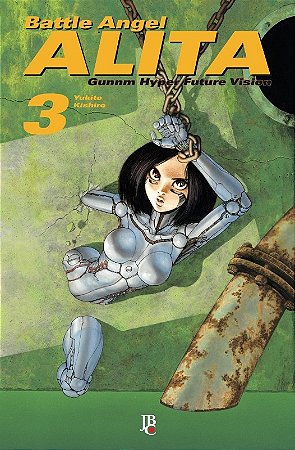 Battle Angel Alita 03 - Gunnm Hyper Future Vision
