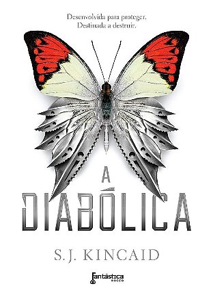 Diabolica, A: Desenvolvida para Proteger - Destinada a Destruir
