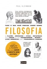 Tudo o Que Voce Precisa Saber sobre Filosofia -  de Platao e Socrates, de E