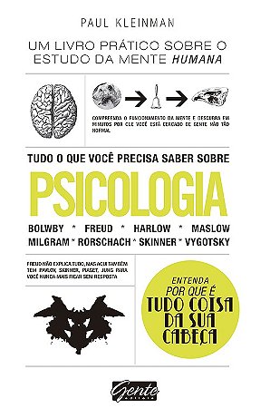 Tudo o Que Voce Precisa Saber sobre Psicologia - Um Livro Pratico sobre o E