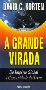 Grande Virada, A