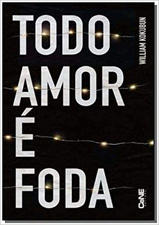 Todo Amor e Foda