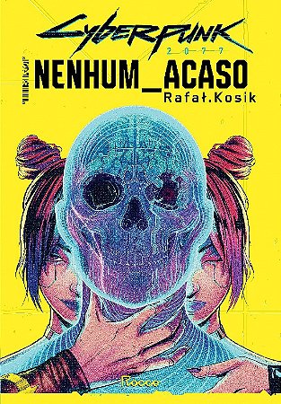 Cyberpunk 2077: Nenhum Acaso