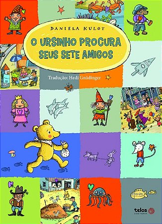 Ursinho Procura Seus Sete Amigos, O