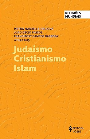 Judaismo Cristianismo Islam