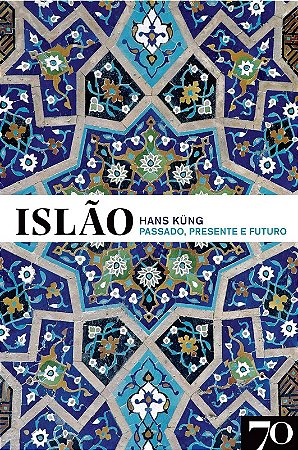 Islao: Passado, Presente e Futuro