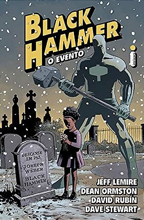 Black Hammer: o Evento