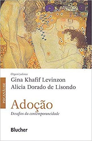 Adocao: Desafio da Contemporaneidade