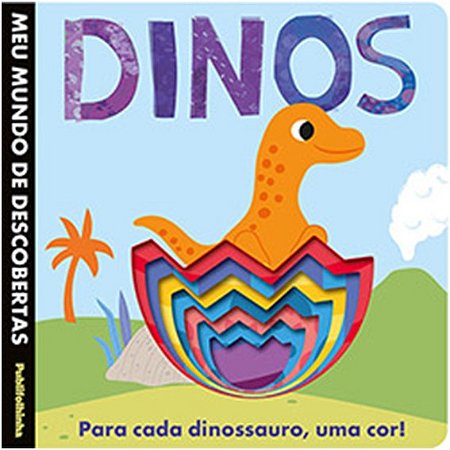 Meu Mundo de Descobertas Dinos - para Cada Dinossauro, Uma Cor!