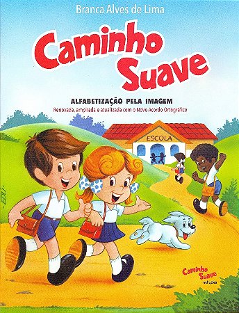 Caminho Suave: Alfabetizacao Pela Imagem