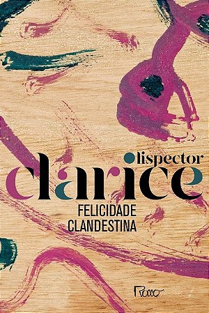 Felicidade Clandestina