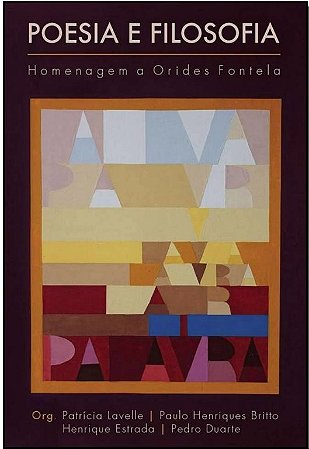 Poesia e Filosofia: Homenagem a Orides Fontela