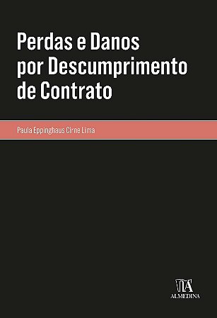 Perdas e Danos por Descumprimento de Contrato