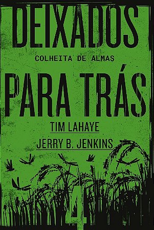 Deixados para Tras 4: Colheita de Almas