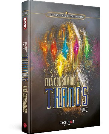 Vingadores Guerra Infinita, Os: Thanos Tita Consumido