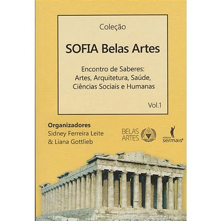 Sofia Belas Artes Vol. I
