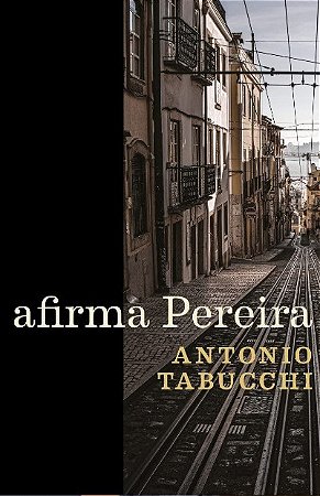 Afirma Pereira: Um Testemunho