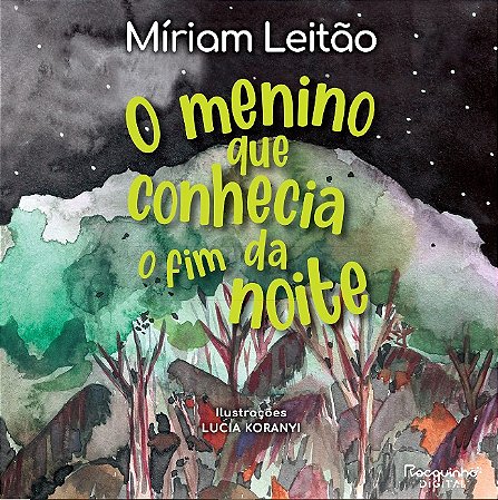 Menino Que Conhecia o Fim da Noite, O