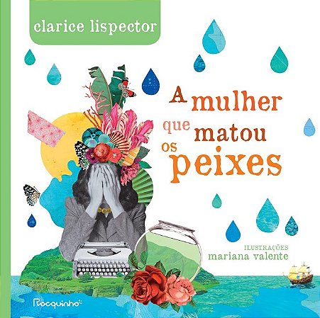 Mulher Que Matou os Peixes, A