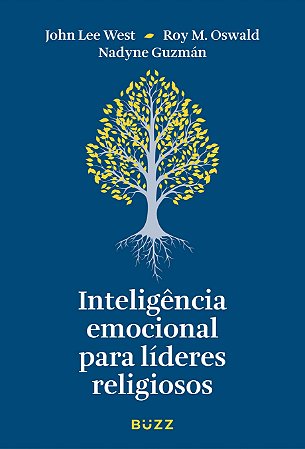 Inteligência Emocional para Líderes Religiosos