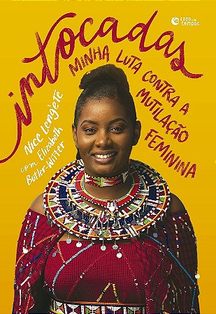 Intocadas - Minha Luta contra a Mutilacao Feminina
