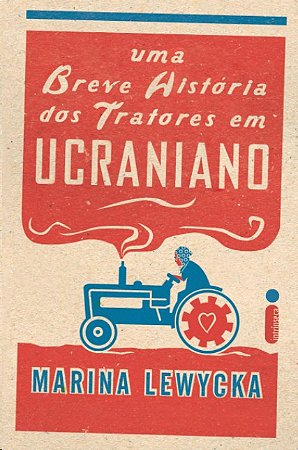 Breve Historia dos Tratores em Ucraniano, Uma