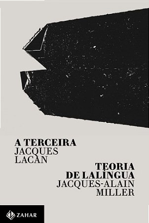 Terceira, A/ Teoria de Lalingua
