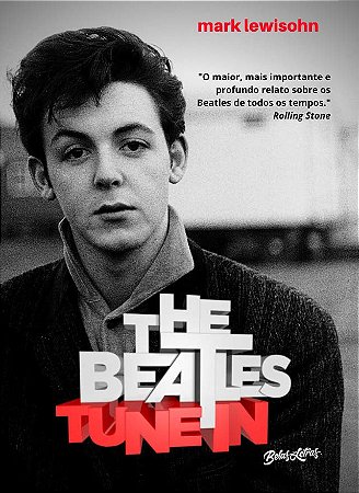 The Beatles Tune In - Todos Esses Anos - Vol. 01