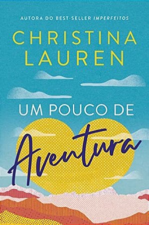 Pouco de Aventura, Um